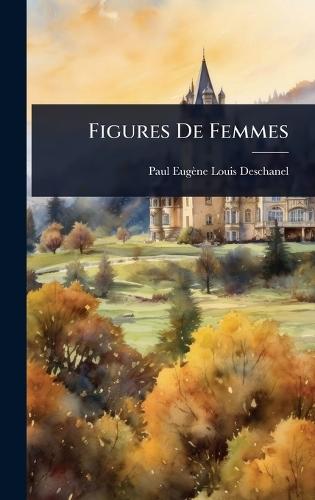 Figures De Femmes