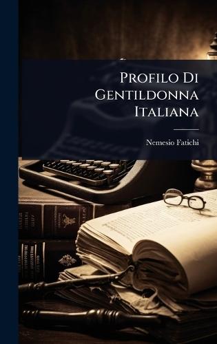 Profilo Di Gentildonna Italiana
