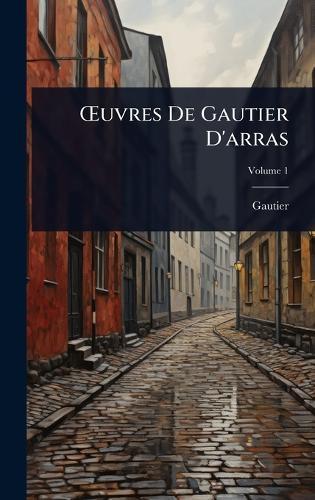 Å'uvres De Gautier D'arras