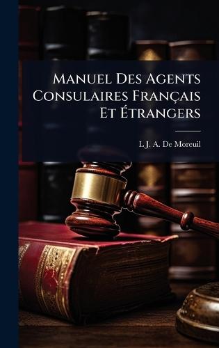 Manuel Des Agents Consulaires Français Et Ã&#137;trangers