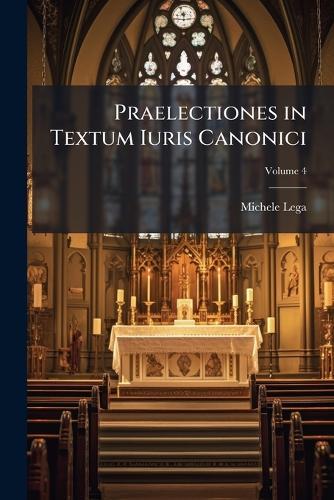 Praelectiones in Textum Iuris Canonici