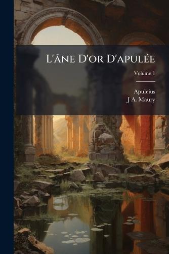 L'âne D'or D'apulÃ(c)e