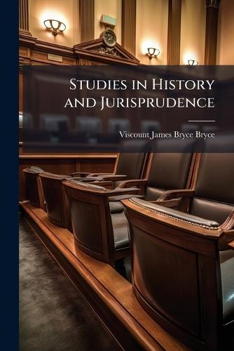 Studies in History and Jurisprudence