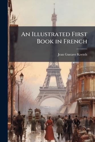 An Illustrated First Book in French