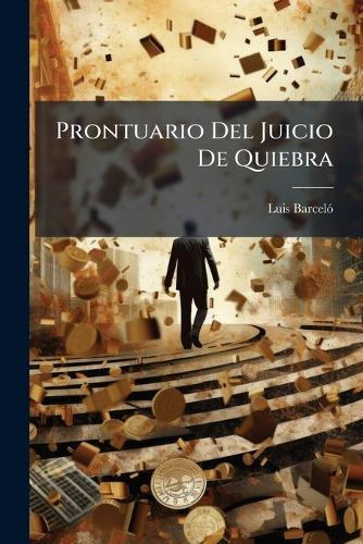 Prontuario Del Juicio De Quiebra