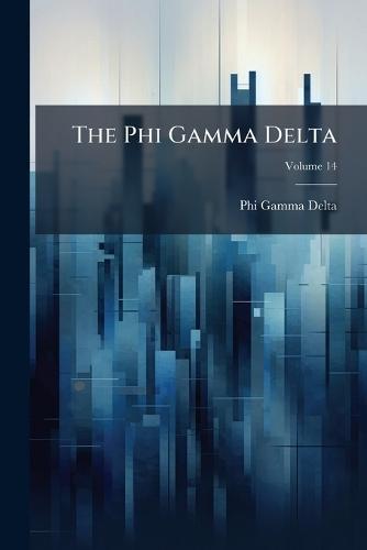 The Phi Gamma Delta