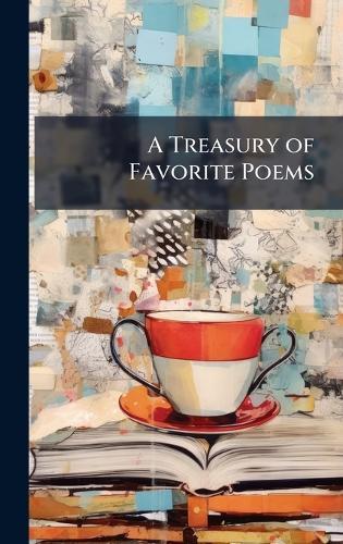 A Treasury of Favorite Poems