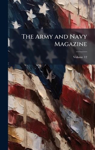 The Army and Navy Magazine