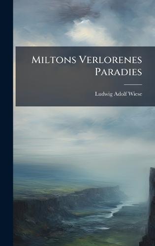 Miltons Verlorenes Paradies