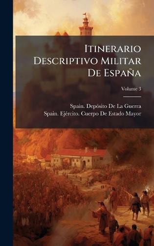 Itinerario Descriptivo Militar De España