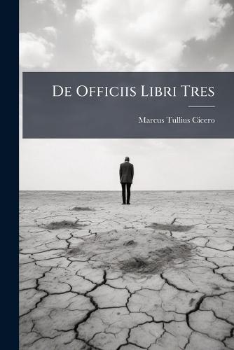 De Officiis Libri Tres
