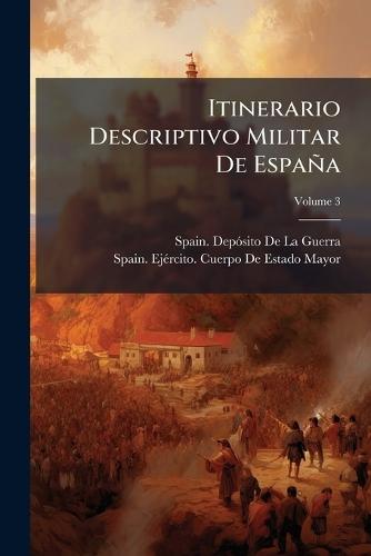 Itinerario Descriptivo Militar De España