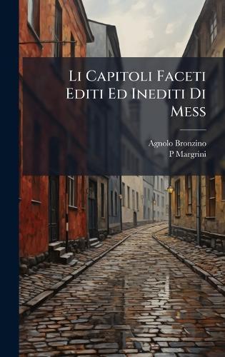 Li Capitoli Faceti Editi Ed Inediti Di Mess