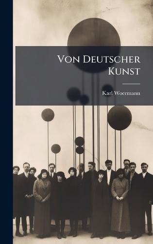Von Deutscher Kunst