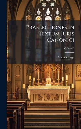Praelectiones in Textum Iuris Canonici