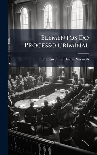 Elementos Do Processo Criminal