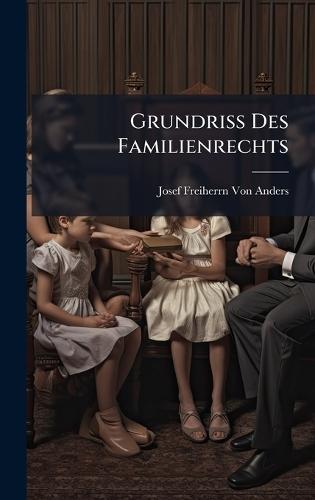 Grundriss Des Familienrechts