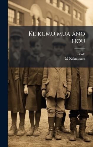 Ke kumu mua ano hou