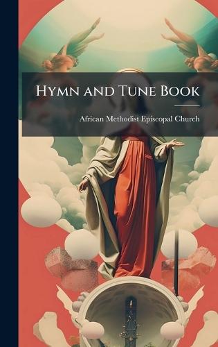 Hymn and Tune Book