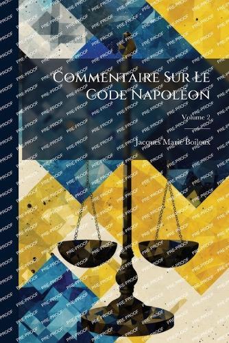 Commentaire Sur Le Code NapolÃ(c)on