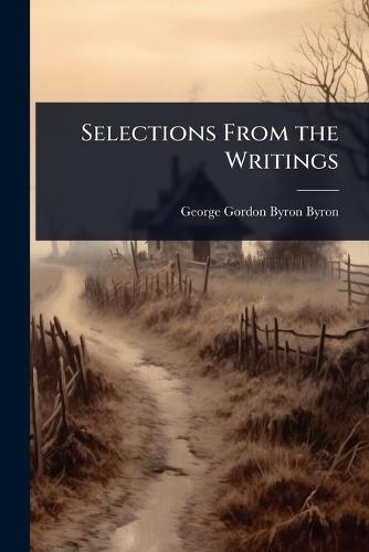 Selections From the Writings