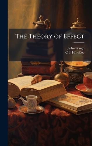 The Theory of Effect