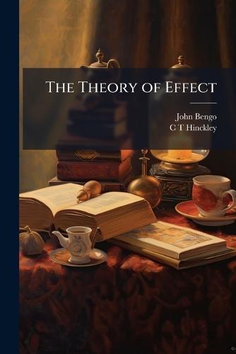 The Theory of Effect