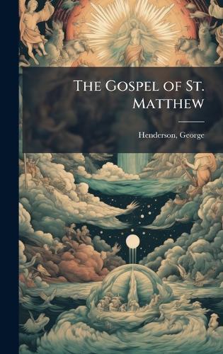 The Gospel of St. Matthew