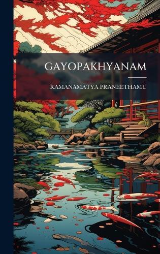 Gayopakhyanam