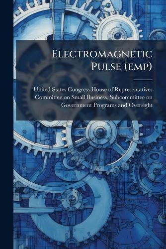 Electromagnetic Pulse (emp)