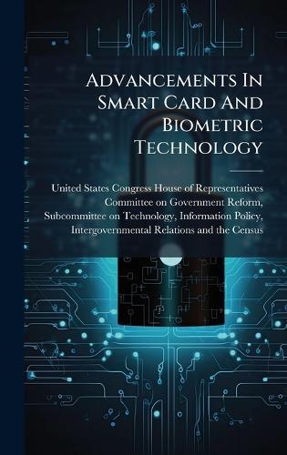 Advancements In Smart Card And Biometric Technology
