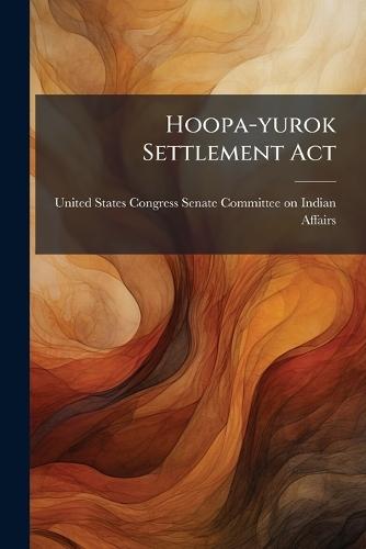 Hoopa-yurok Settlement Act