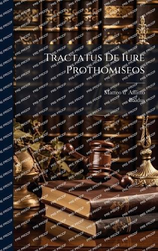 Tractatus De Iure Prothomiseos