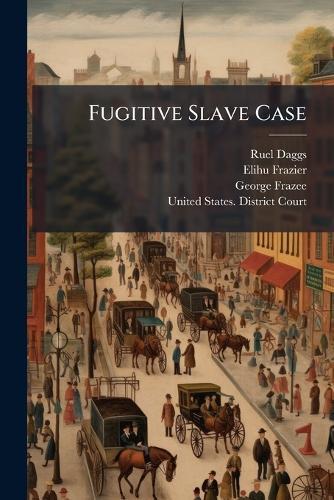Fugitive Slave Case