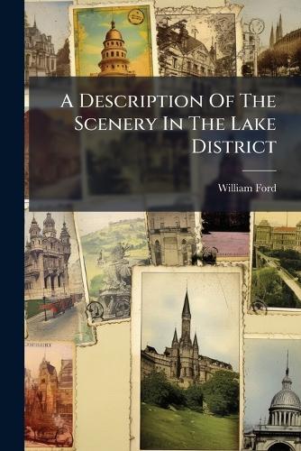 A Description Of The Scenery In The Lake District
