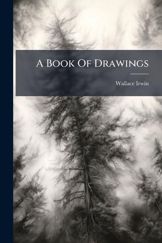 A Book Of Drawings