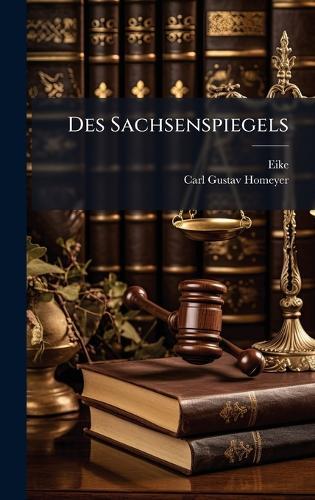 Des Sachsenspiegels