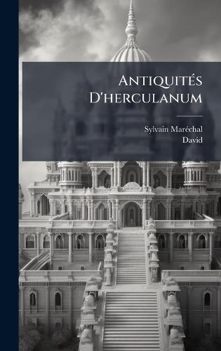 AntiquitÃ(c)s D'herculanum