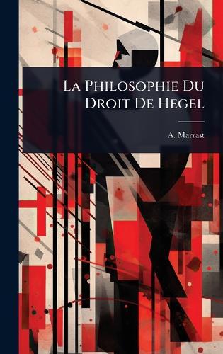 La Philosophie Du Droit De Hegel