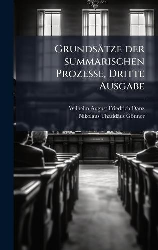 Grundsätze der summarischen Prozesse, Dritte Ausgabe