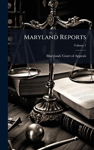 Maryland Reports