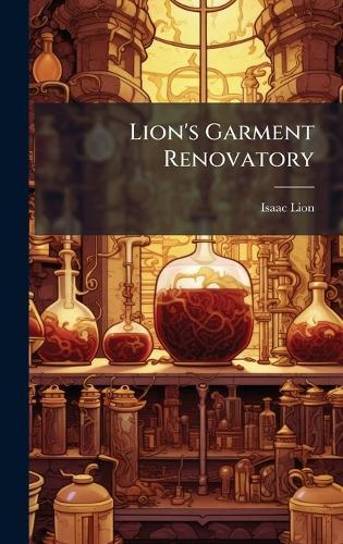 Lion's Garment Renovatory