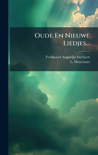 Oude En Nieuwe Liedjes...