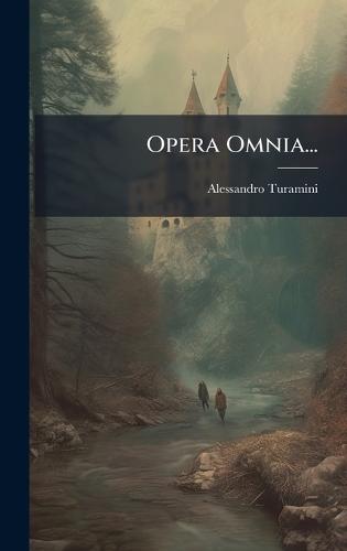 Opera Omnia...
