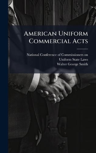 American Uniform Commercial Acts