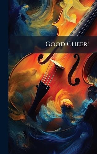 Good Cheer!