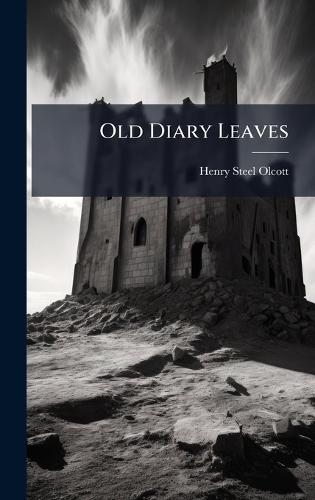 Old Diary Leaves