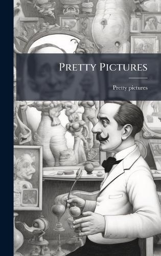 Pretty Pictures