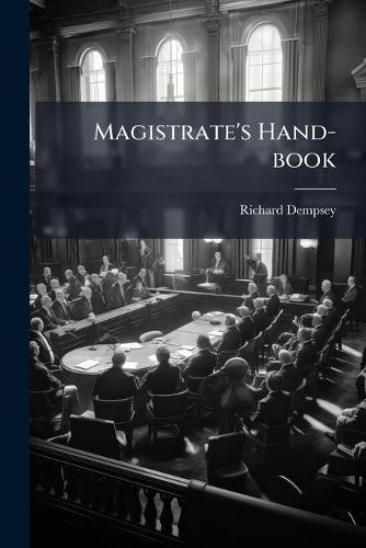 Magistrate's Hand-book