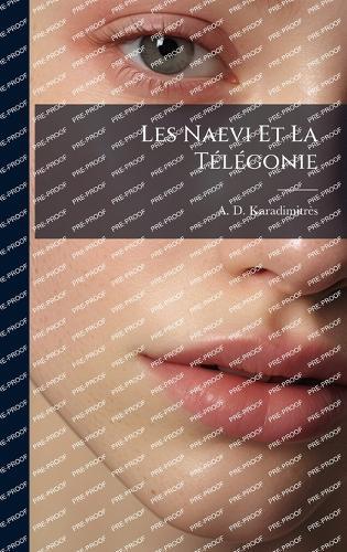 Les Naevi Et La TÃ(c)lÃ(c)gonie
